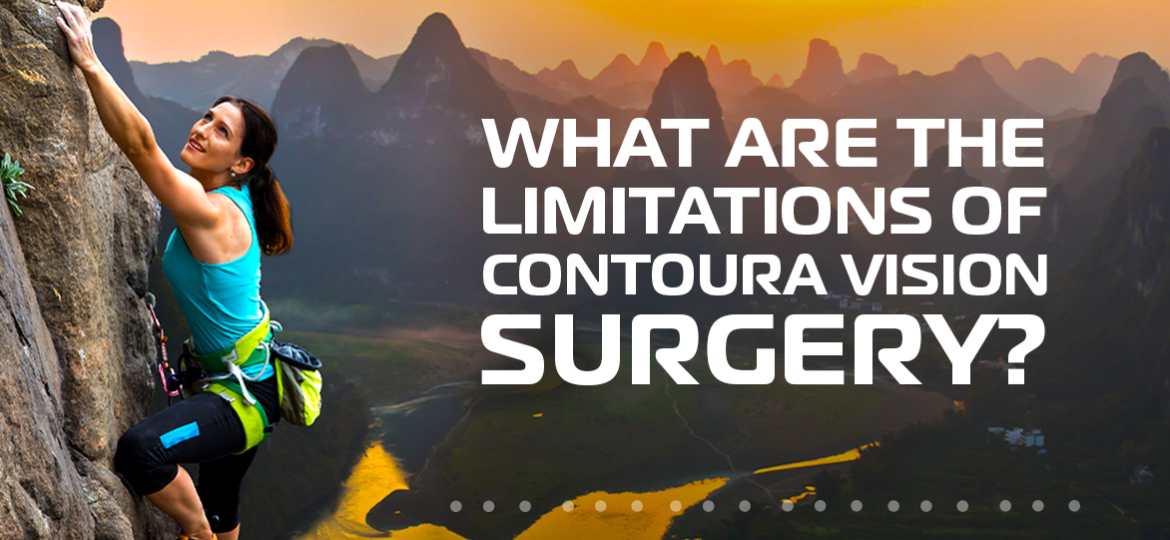what are the limitations of contoura vision